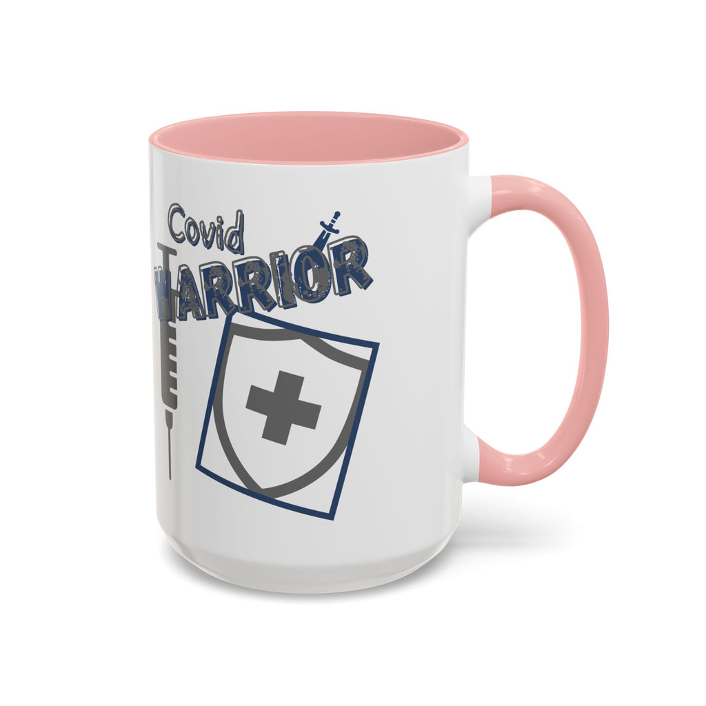 COVID Warrior Coffee Mug | Medical Staff Accent Mug 11/15oz | Work Cup For Frontline Workers |