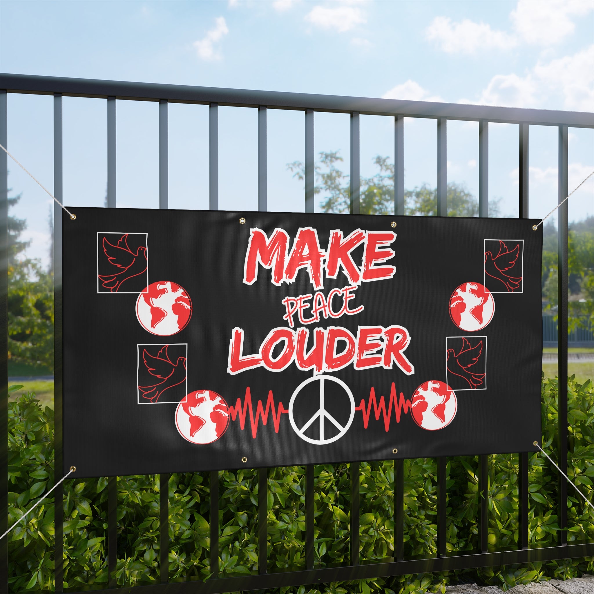Make Peace Louder Banner(Red|White)| Outdoor Peace & Activism Banner | Social Justice Banner | Peaceful Protest Banner