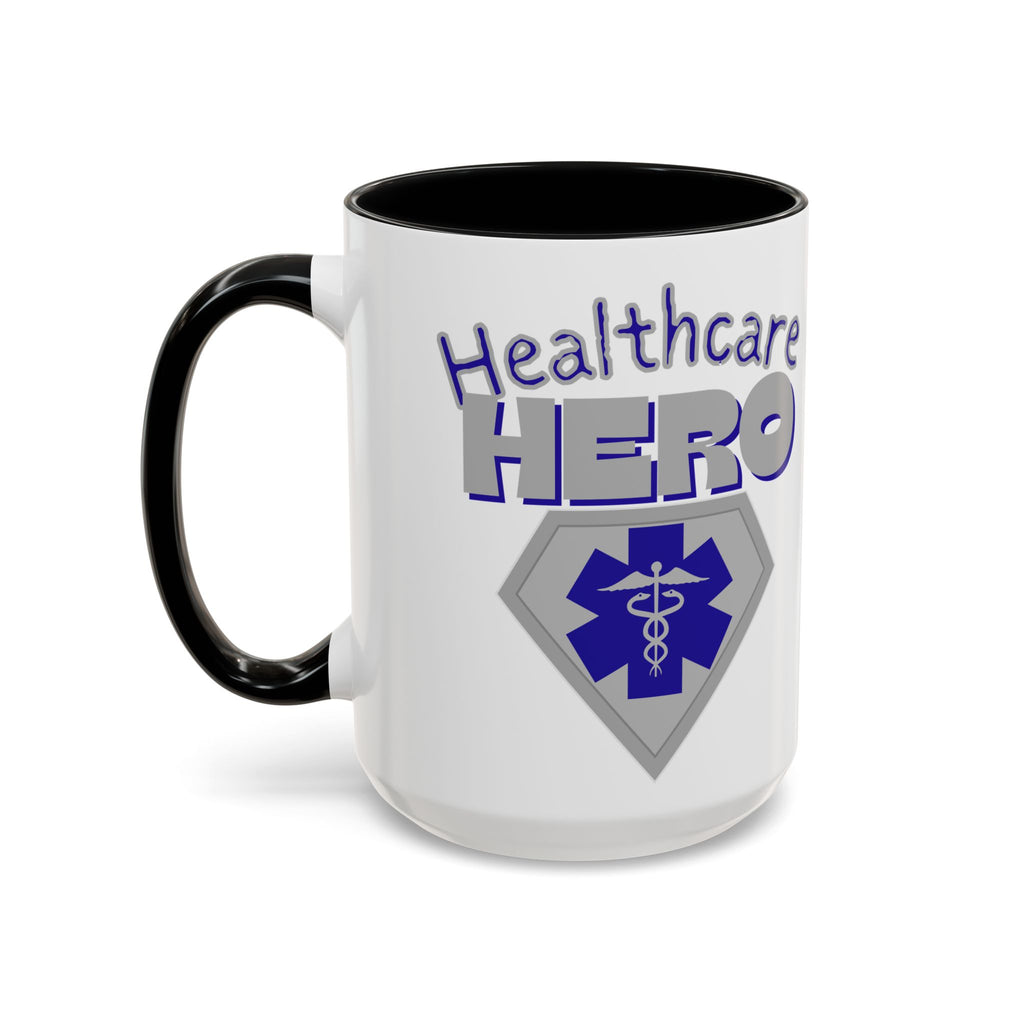 Healthcare Hero Coffee Mug | EMS Accent Mug (11/15oz)| Work Mug For Medical Workers|