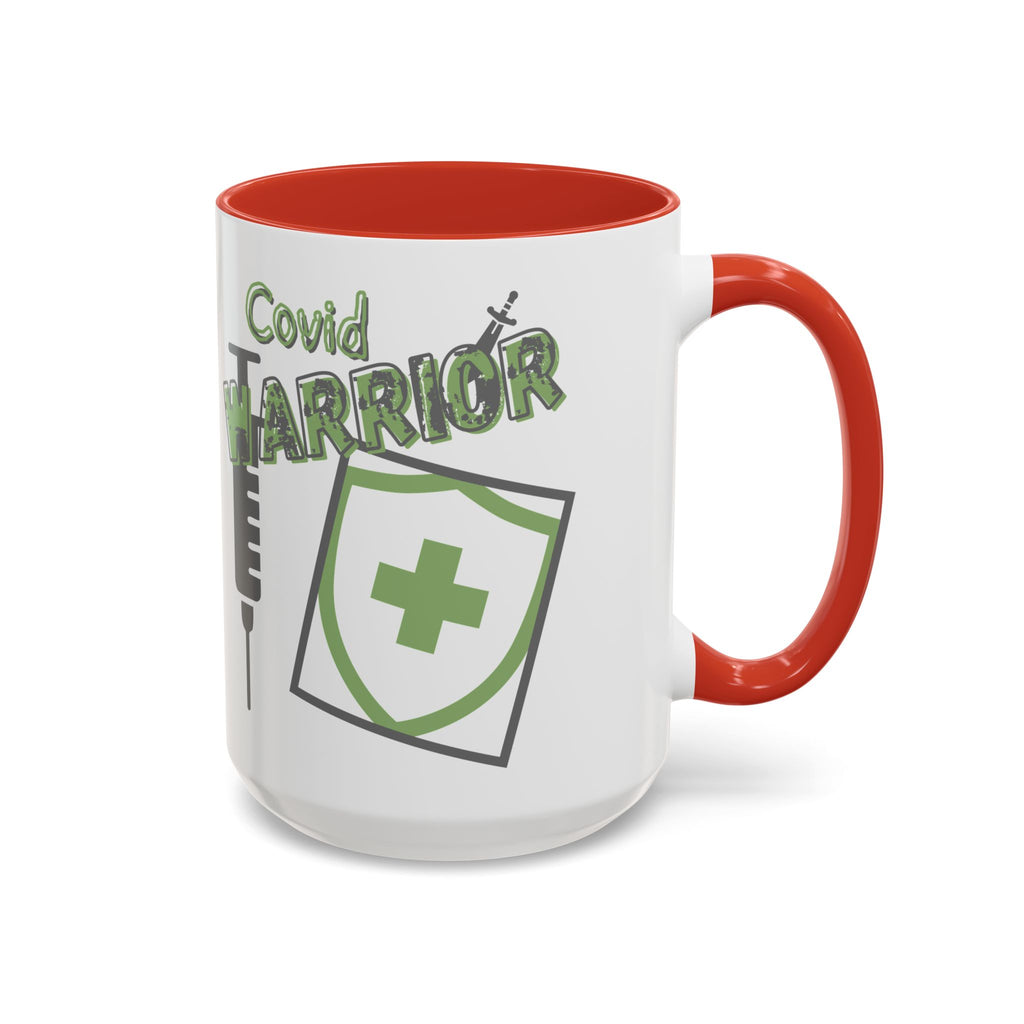 COVID Warrior Coffee Mug |Medical Staff Accent Mug 11/15 oz | Hospital Work Cup |
