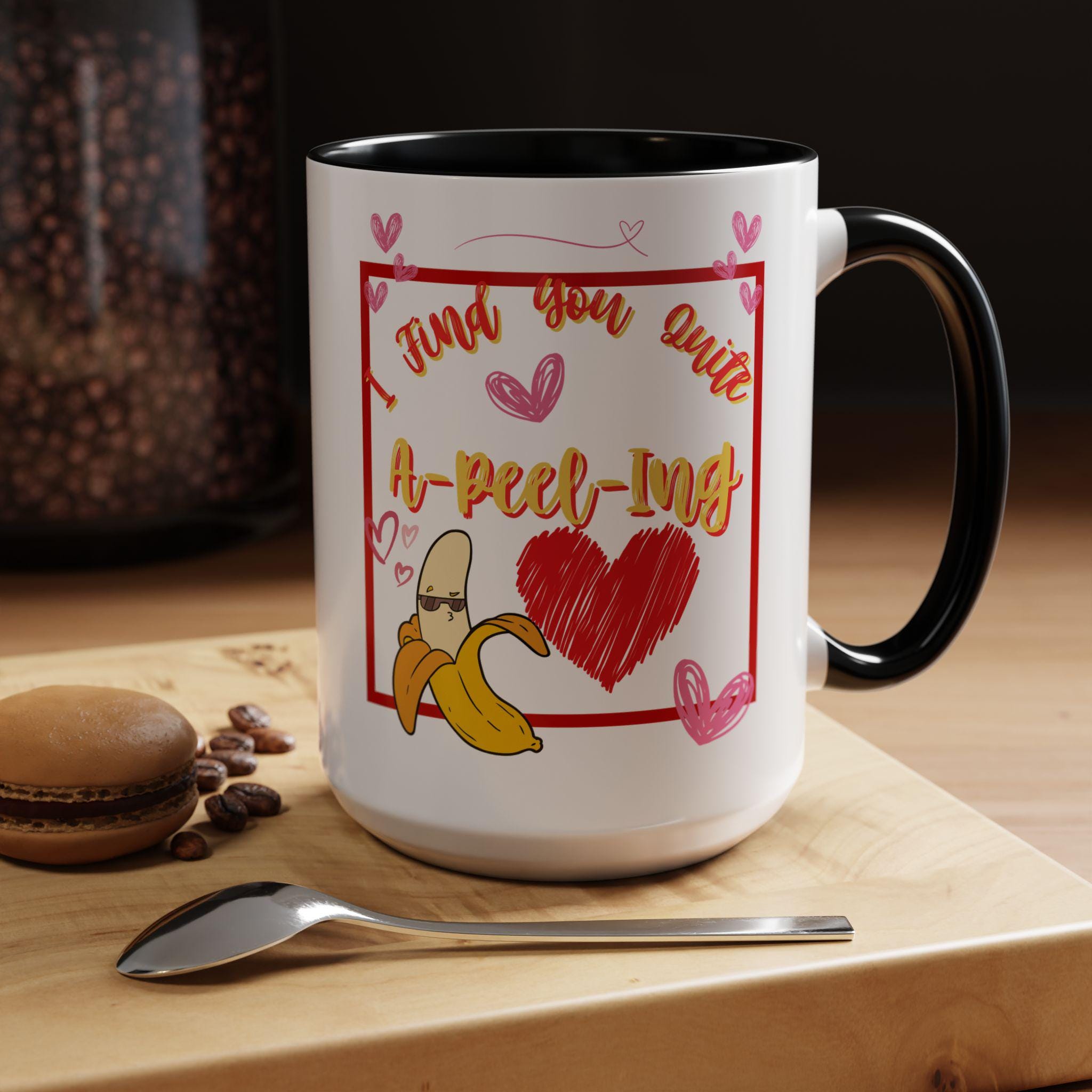 A-Peel-Ling Valentines Day Accent Coffee Mug (11, 15oz) | Love Mug | Heart Mug | Funny Mug |