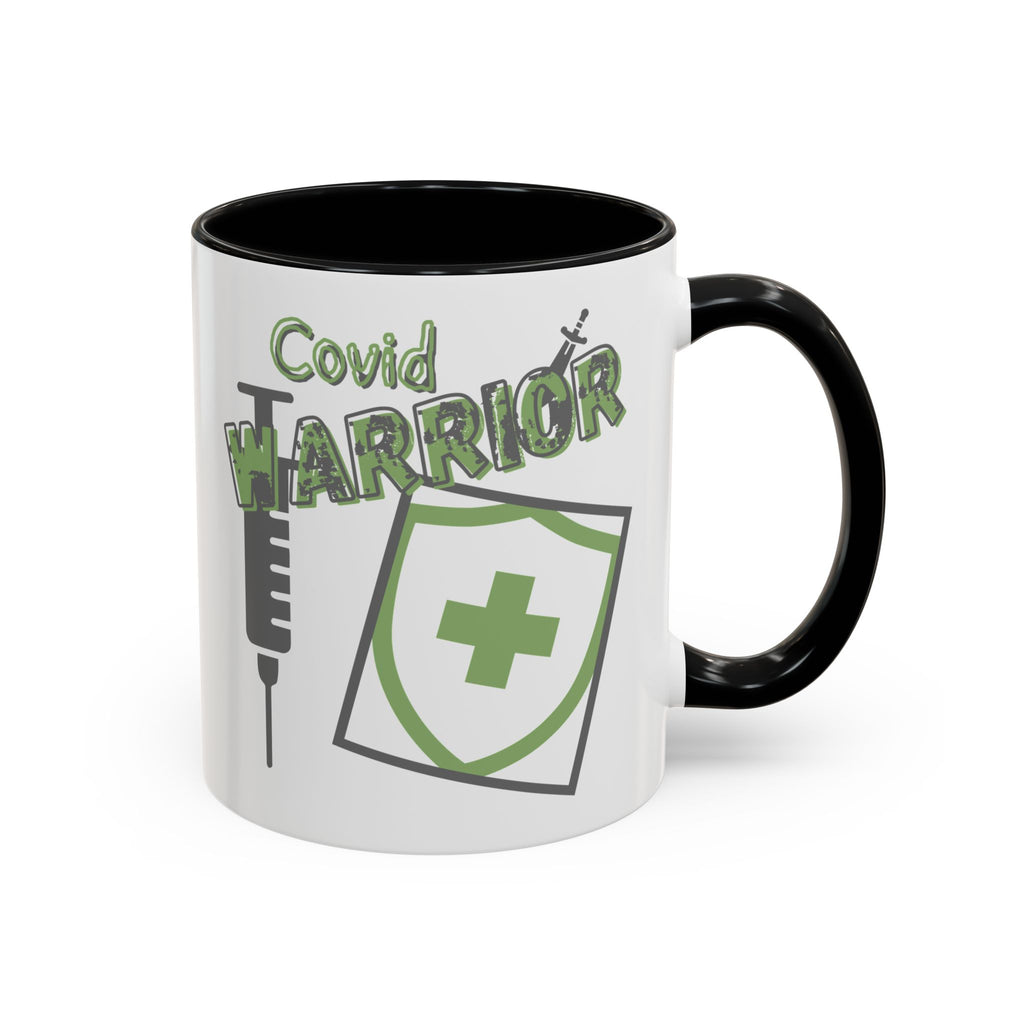 COVID Warrior Coffee Mug |Medical Staff Accent Mug 11/15 oz | Hospital Work Cup |