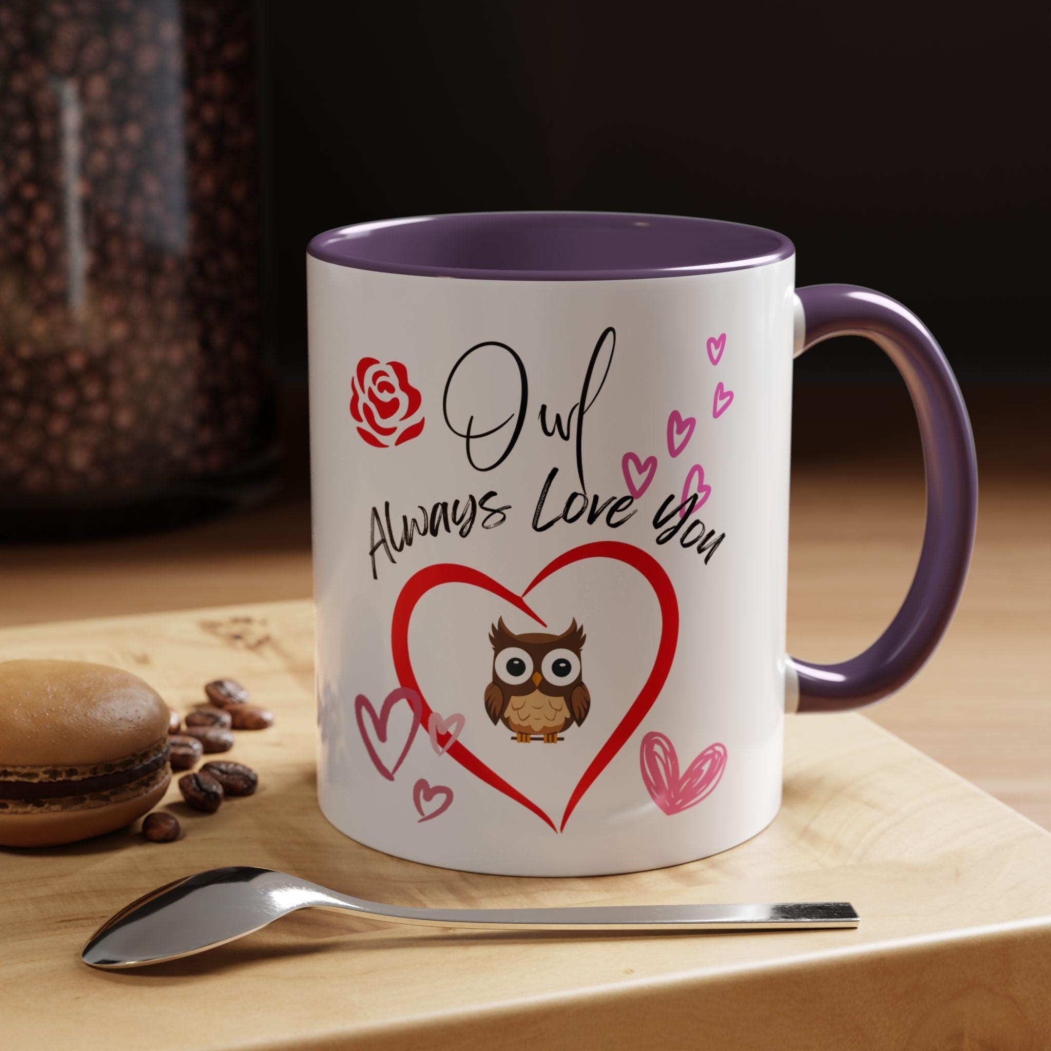 Owl Always Love You Valentines Day Mug | Accent Coffee Mug | Heart Mug | I Love You Mug | Owl Mug