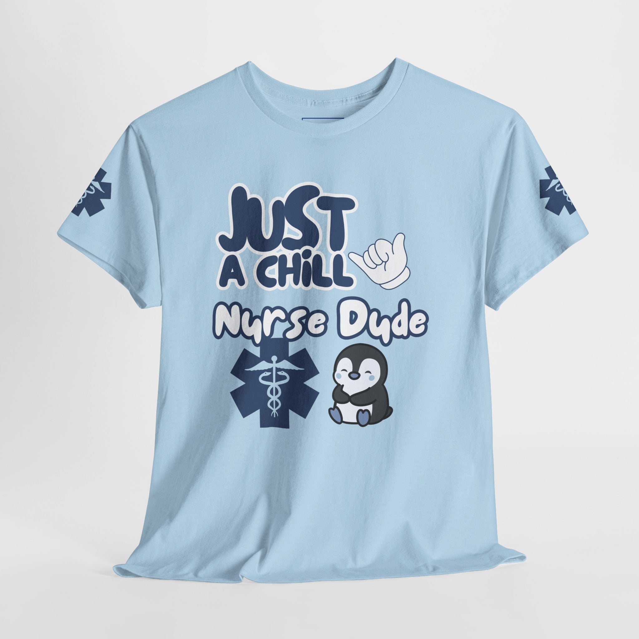 Chill Nurse Dude T-Shirt Medical T-Shirt(Blue|White)|Cool EMT Medical Tee| Mens Nurse T-Shirt | Mens Medical Tee |