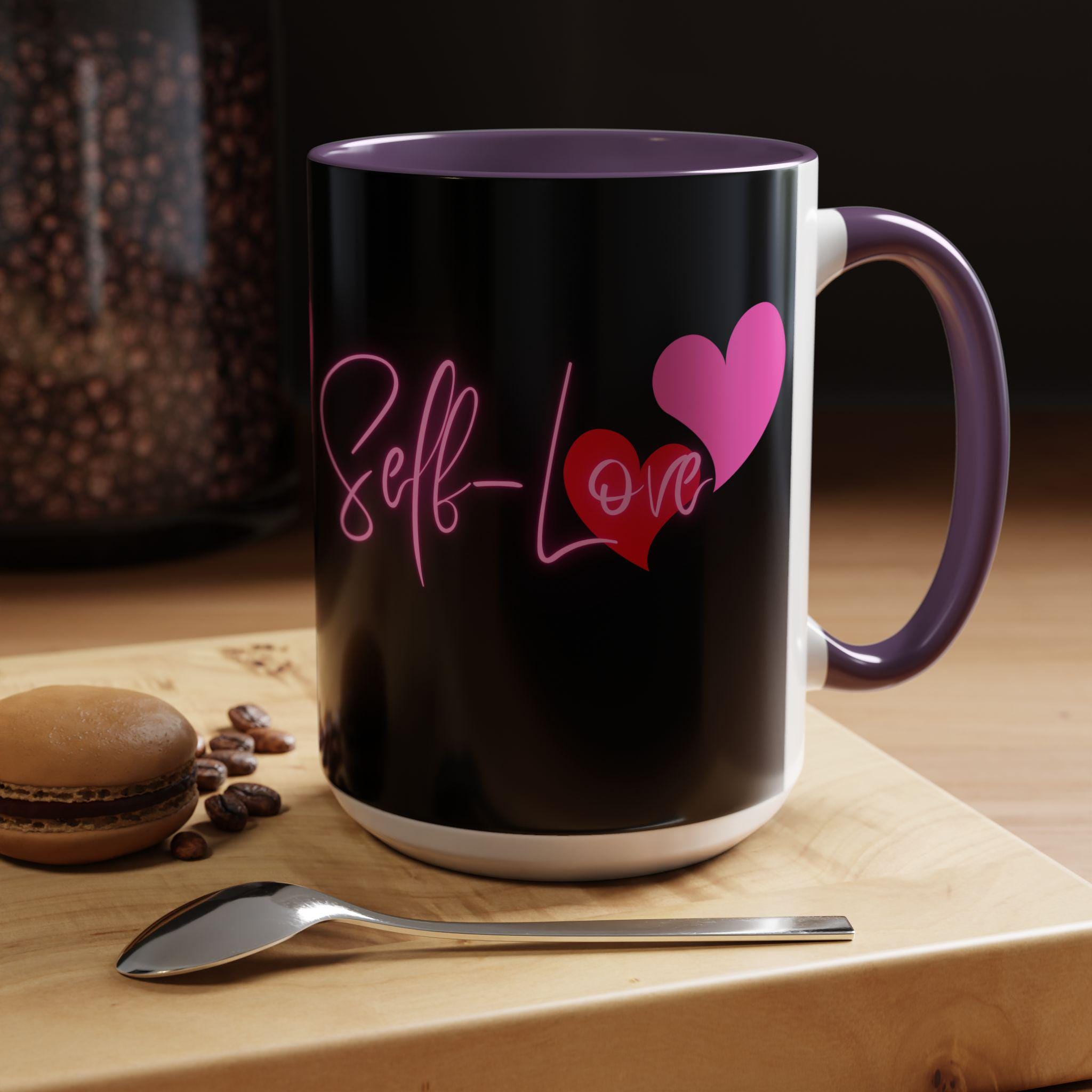 Self Love Valentines Mug | Accent Coffee Mug 11oz 15oz | Self Love Mug | Mental Health Mug