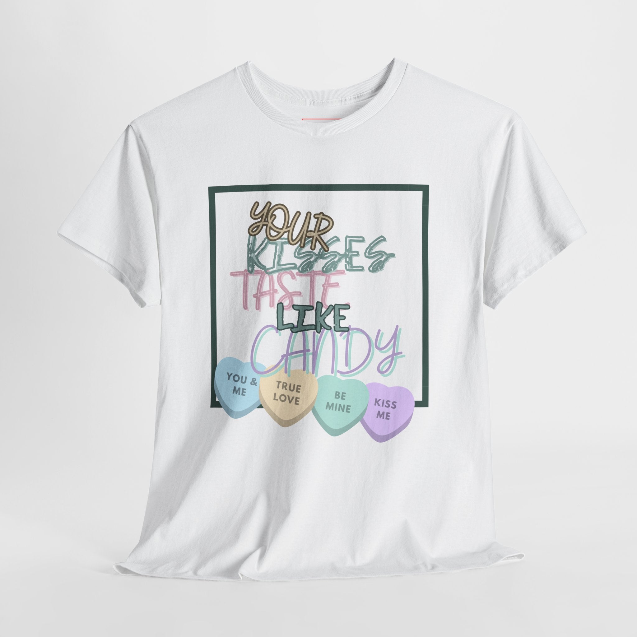 Candy Kisses Valentine's Day T Shirt | Heart T Shirt | Candy Heart Shirt | Valentines Tee