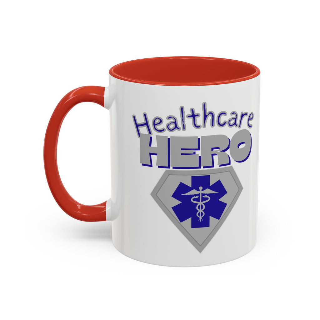 Healthcare Hero Coffee Mug | EMS Accent Mug (11/15oz)| Work Mug For Medical Workers|