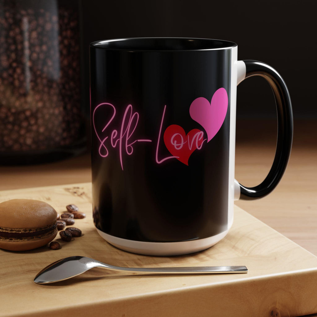 Self Love Valentines Mug | Accent Coffee Mug 11oz 15oz | Self Love Mug | Mental Health Mug