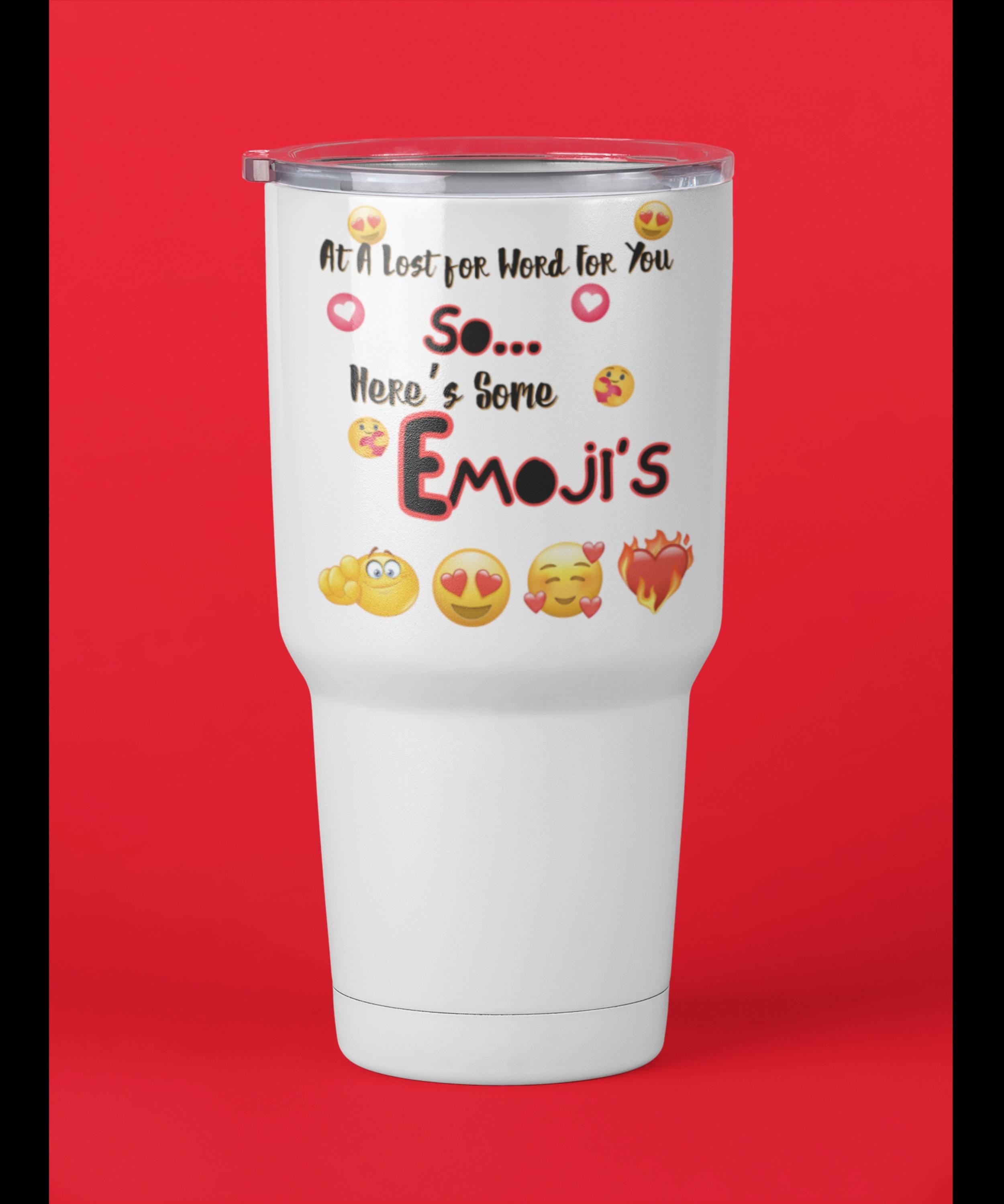 Funny Emoji Phrase Valentines Day Insulated Travel Mug | 40oz | Valentines Mug | Kiss Face Mug