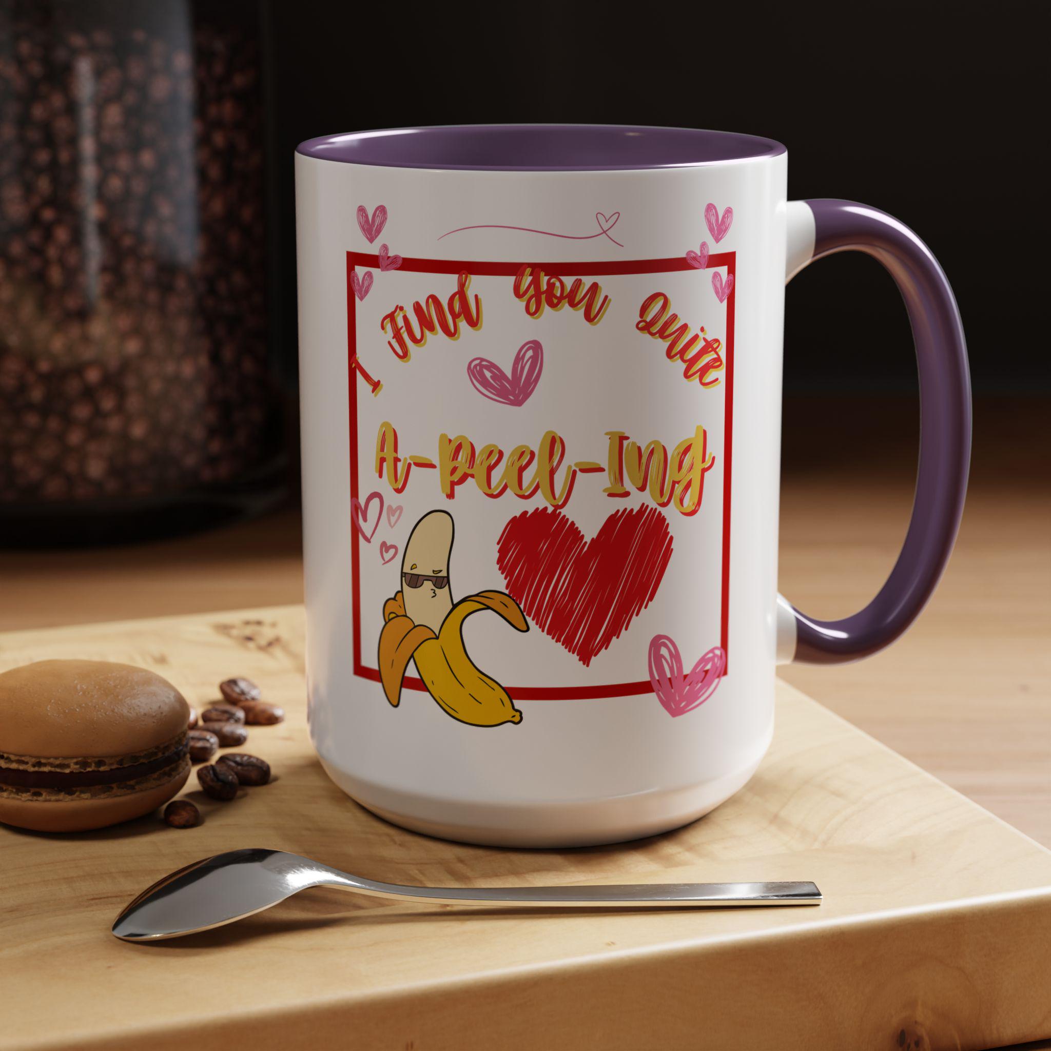 A-Peel-Ling Valentines Day Accent Coffee Mug (11, 15oz) | Love Mug | Heart Mug | Funny Mug |